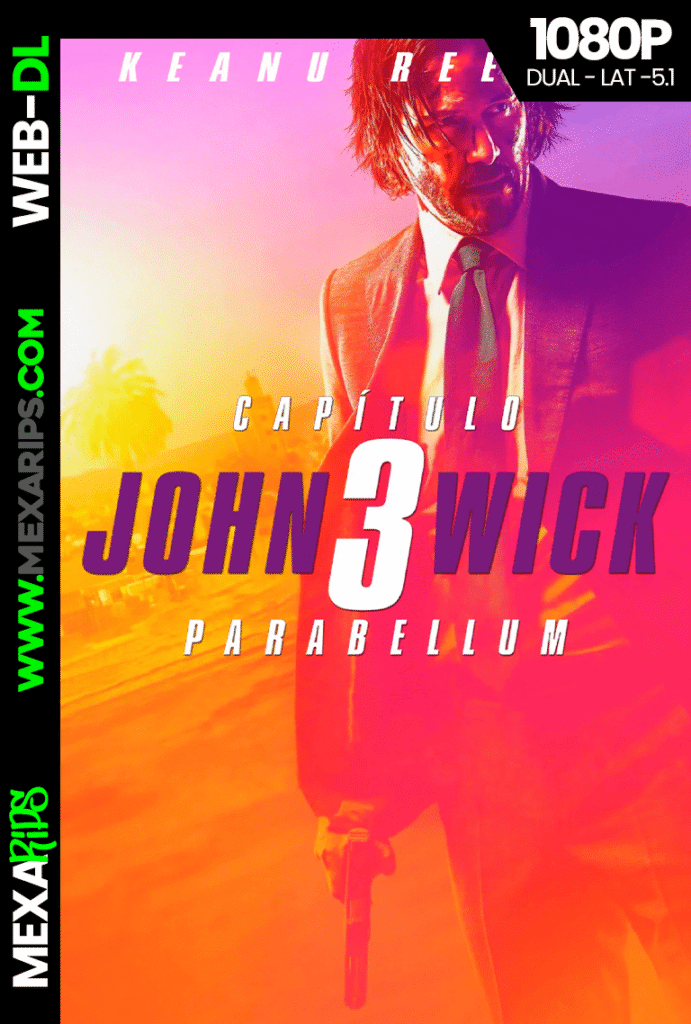 John Wick 3: Parabellum (2019)