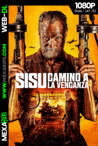 Sisu: Camino a la Venganza (2025)